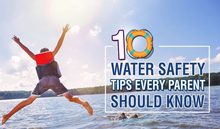10 Tips For Water Safety