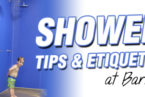 Shower Tips & Etiquette