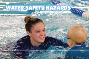 Water Safety Hazards